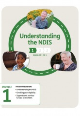 Booklet 1 - Understanding the NDIS